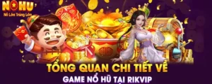 nổ hũ Rikvip